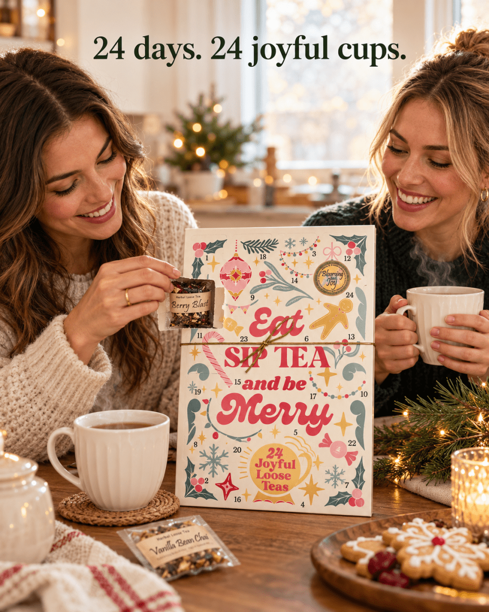 Festive Tea Advent Calendar | 24 Hand-Selected Teas – Eat, Sip, Tea & Be Merry - Blooming With Joy Tea Co.