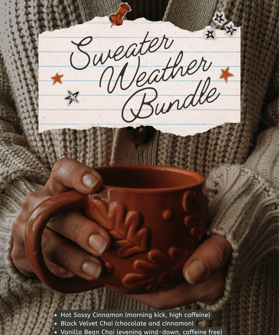 Sweater Weather Chai Tea Bundle | 3 Chai Loose Leaf Teas - Blooming With Joy Tea Co.